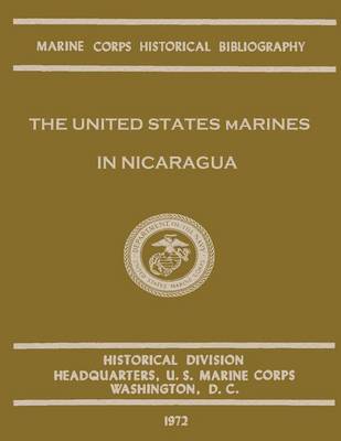 Book cover for The United States Marines in Nicaragua