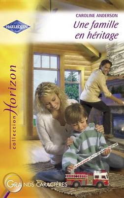 Book cover for Une Famille En Heritage (Harlequin Horizon)