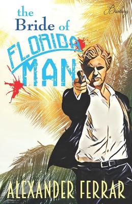 Book cover for The Bride of Florida Man