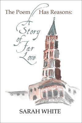 Book cover for The Poem Has Reasons: A Story of Far Love