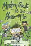 Book cover for Mystery Guest at the House of Fun