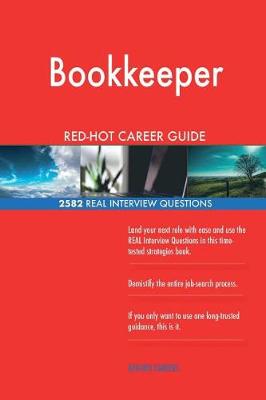 Book cover for Bookkeeper Red-Hot Career Guide; 2582 Real Interview Questions