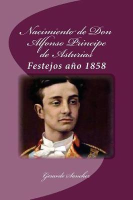 Book cover for Nacimiento de Don Alfonso Principe de Asturias