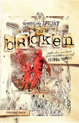 Book cover for When the Trust Is Broken