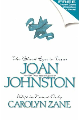 Cover of The Bluest Eyes in Texas/Wife in Name Only