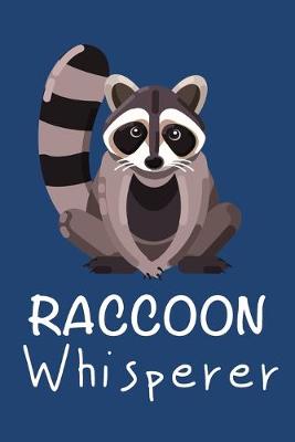 Book cover for Raccoon Whisperer