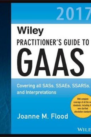 Cover of Wiley Practitioner's Guide to GAAS 2017