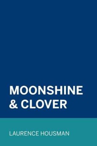 Cover of Moonshine & Clover