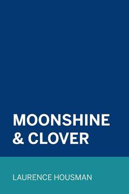 Book cover for Moonshine & Clover