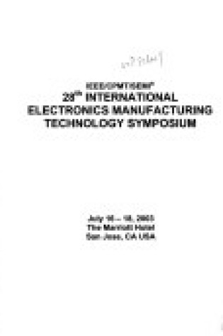 Cover of International Symposium on Electronics Manufacturing Technology (IEMT 2003)