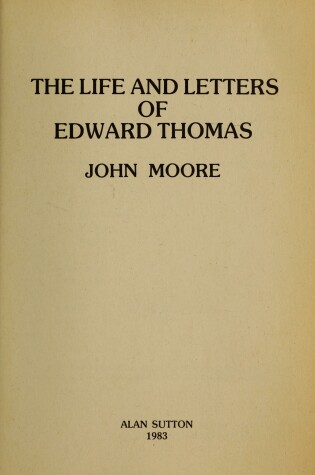 Cover of Life and Letters of Edward Thomas