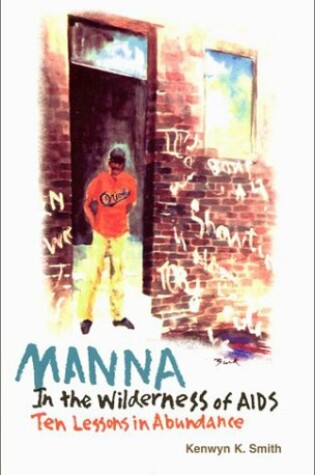 Cover of MANNA In the Wilderness of AIDS