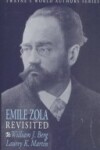 Book cover for Emile Zola Revisited