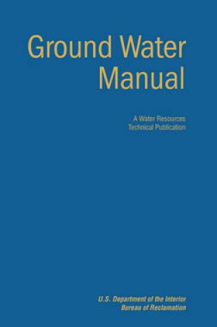 Cover of Ground Water Manual
