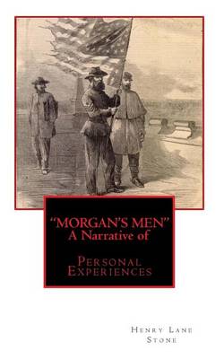 Book cover for "MORGAN'S MEN" A Narrative of