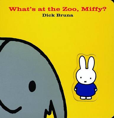 Cover of What's at the Zoo, Miffy?