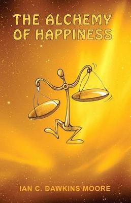 Book cover for The Alchmey of Happiness