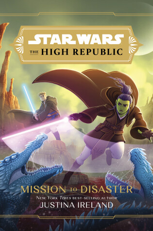 Cover of Star Wars The High Republic: Mission To Disaster
