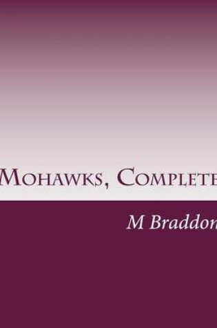 Cover of Mohawks, Complete