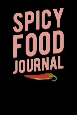 Book cover for Spicy Food Journal