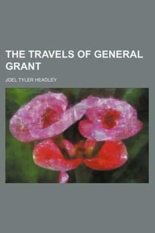 Cover of The Travels of General Grant
