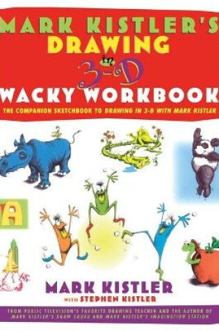 Cover of Drawing in 3D Wacky Workbook