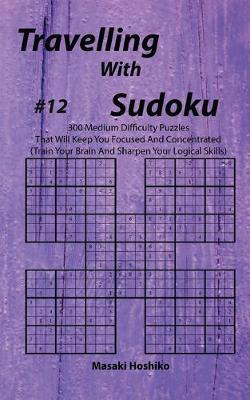 Book cover for Travelling With Sudoku #12