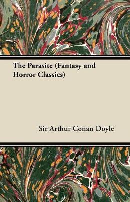 Book cover for The Parasite (Fantasy and Horror Classics)