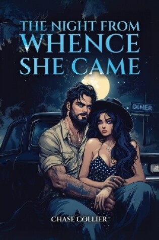 Cover of The Night From Whence She Came