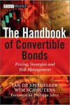 Book cover for The Handbook of Convertible Bonds