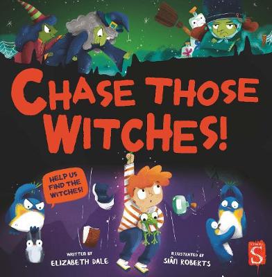 Book cover for Chase Those Witches!