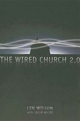 Cover of The Wired Church 2.0