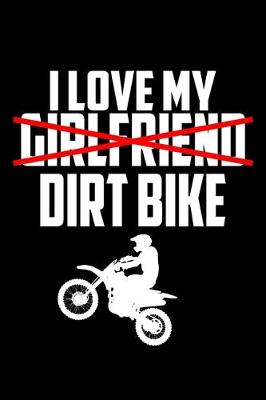 Book cover for I Love my Dirt Bike