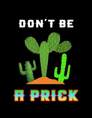 Book cover for Don't Be a Prick