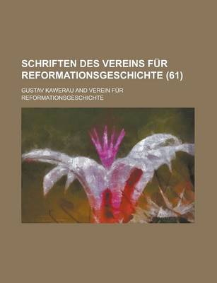 Book cover for Schriften Des Vereins Fur Reformationsgeschichte (61 )