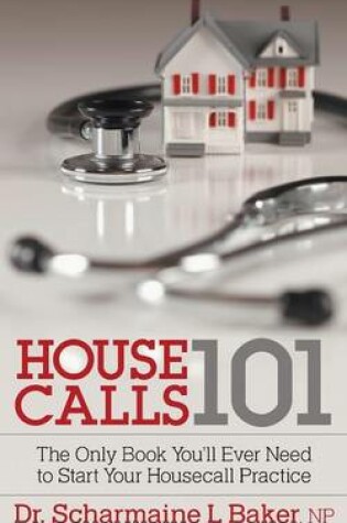 Cover of House Calls 101