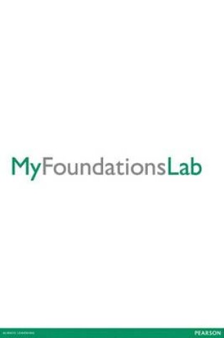 Cover of Myfoundationslab Without Pearson Etext for Student Success -- Standalone Access Card (12-Month Access)