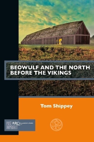 Cover of Beowulf and the North before the Vikings