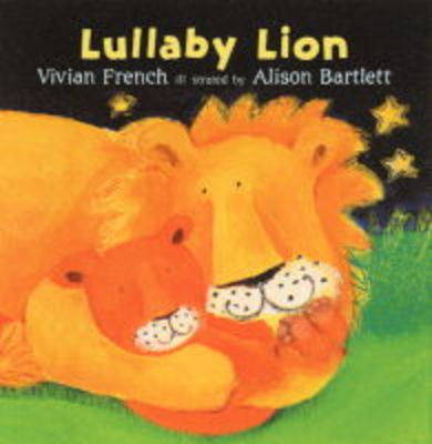 Book cover for Lullaby Lion Board Book