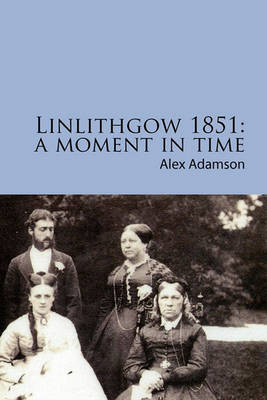 Book cover for Linlithgow 1851