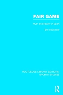 Book cover for Fair Game (RLE Sports Studies)