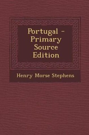 Cover of Portugal - Primary Source Edition