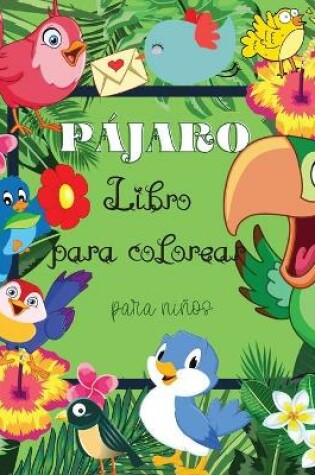 Cover of Pájaro Libro para colorear para niños