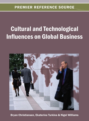 Book cover for Cultural and Technological Influences on Global Business