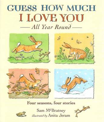 Book cover for Guess How Much I Love You All Year Round