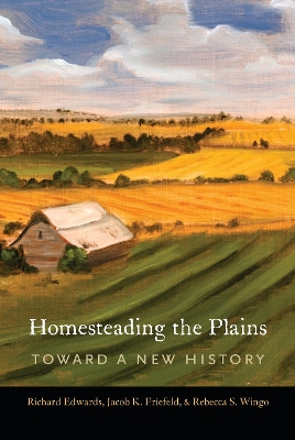 Book cover for Homesteading the Plains