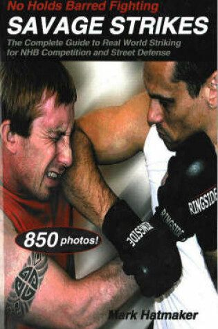 Cover of No Holds Barred Fighting: Savage Strikes