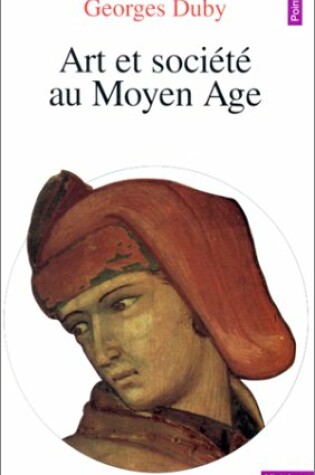 Cover of Art Et Soci't' Au Moyen Age