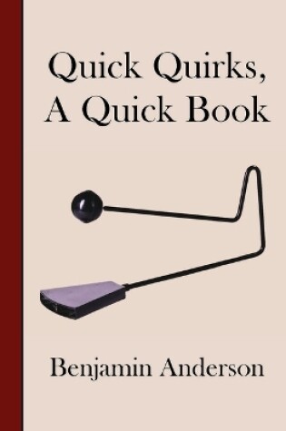 Cover of Quick Quirks, a Quick Book