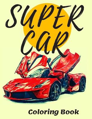 Book cover for Supercar Coloring Book